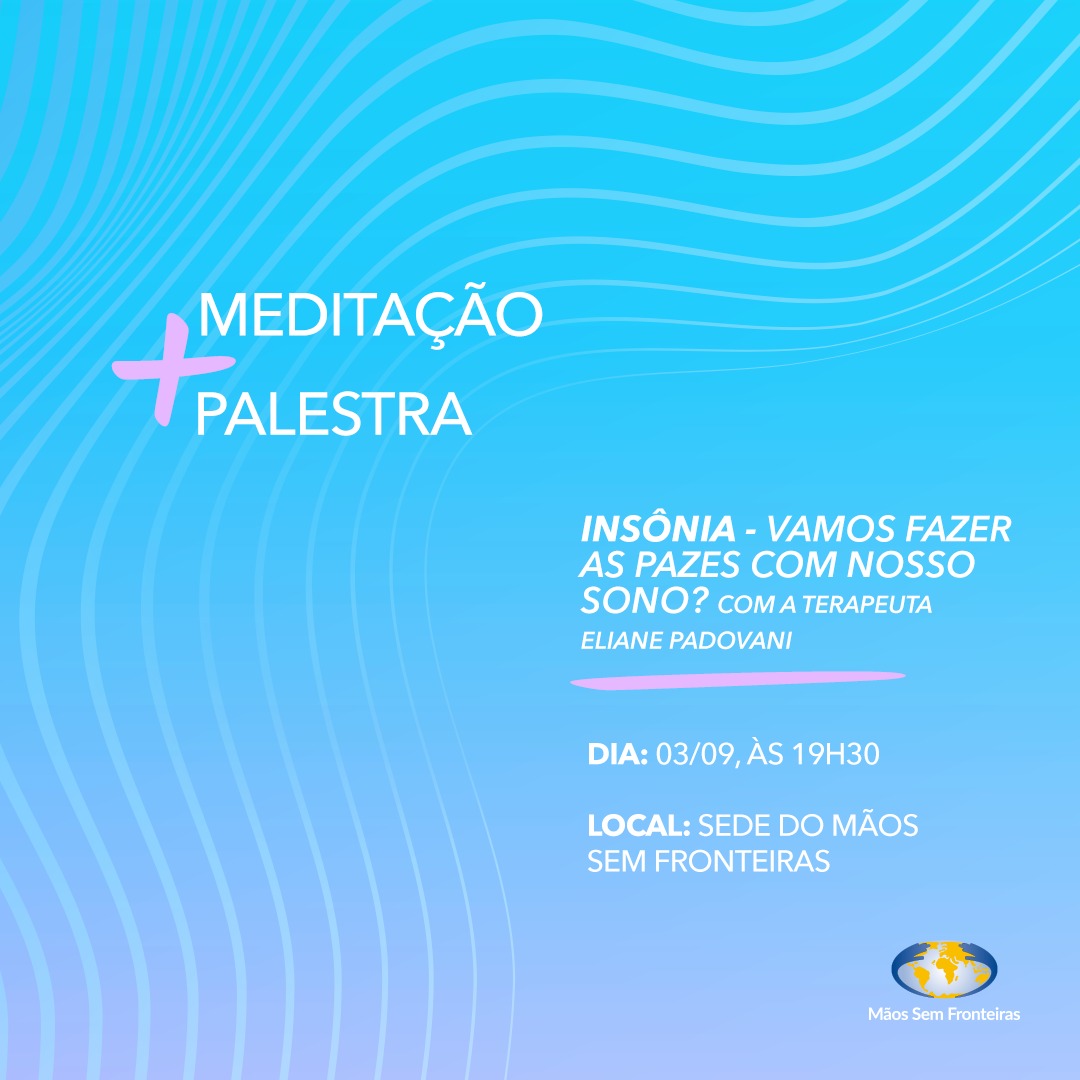 Meditação + Palestra: Insônia